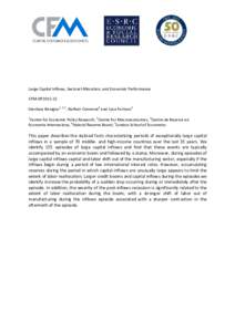 Large Capital Inflows, Sectoral Allocation, and Economic Performance CFM-DP2015-12 Gianluca Benigno1, 2, 5, Nathan Converse4 and Luca Fornaro3 1  Centre for Economic Policy Research, 2Centre For Macroeconomics, 3Centre d