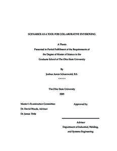SCENARIOS AS A TOOL FOR COLLABORATIVE ENVISIONING  A Thesis Presented in Partial Fulﬁllment of the Requirements of the Degree of Master of Science in the Graduate School of The Ohio State University