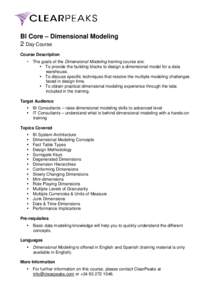 Data / Dimensional modeling / Dimension / Data warehouse / Fact table / Data model / Software development methodology / Slowly changing dimension / Data warehousing / Data management / Information technology management