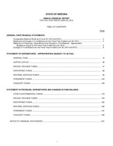 STATE OF ARIZONA ANNUAL FINANCIAL REPORT FOR THE YEAR ENDED JUNE 30, 2014 TABLE OF CONTENTS PAGE