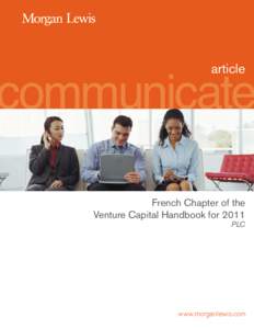 communicate article French Chapter of the Venture Capital Handbook for 2011 PLC