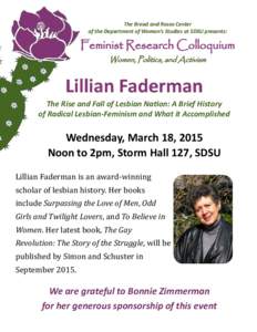 The Bread and Roses Center of the Department of Women’s Studies at SDSU presents: Feminist Research Colloquium Women, Politics, and Activism