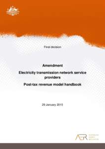 Final decision  Amendment Electricity transmission network service providers Post-tax revenue model handbook