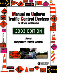 Manual on Uniform Traffic Control Devices for Streets and Highways Part 6