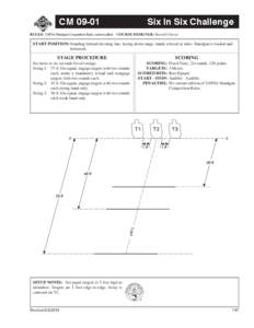 CM[removed]Six In Six Challenge RULES: USPSA Handgun Competition Rules, current edition COURSE DESIGNER: Russell Cluver