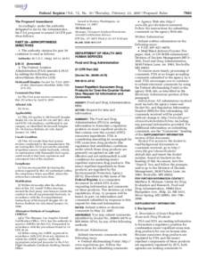 Federal Register / Vol. 72, No[removed]Thursday, February 22, [removed]Proposed Rules The Proposed Amendment Accordingly, under the authority delegated to me by the Administrator, the FAA proposes to amend 14 CFR part 39 as 