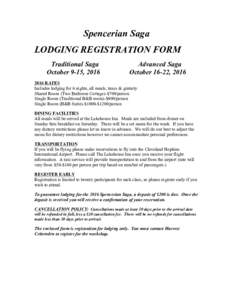 Spencerian Saga LODGING REGISTRATION FORM Traditional Saga October 9-15, 2016  Advanced Saga