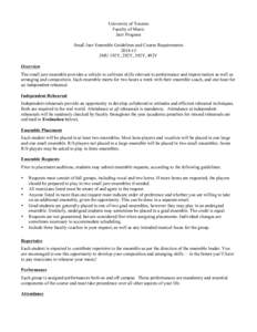 University of Toronto Faculty of Music Jazz Program Small Jazz Ensemble Guidelines and Course Requirements[removed]JMU 192Y, 292Y, 392Y, 492Y