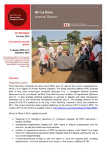 Africa Zone Annual Report SP1/MAA60005 29 June, 2014 This report covers the