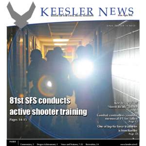 KEESLER NEWS Train. Fight. Win. KEESLER AIR FORCE BASE, BILOXI, MISSISSIPPI  JUNE 6, 2013 VOL. 74 NO. 22