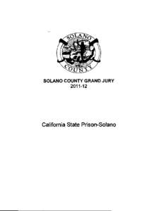 SOLANO COUNTY GRAND JURY[removed]California State Prison-Solano