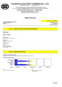 BORIC ACID 3.6% Hazard Alert Code: MODERATE Chemwatch Material Safety Data Sheet Issue Date: 30-Nov-2010 XC9317SC