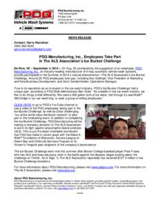 NEWS RELEASE Contact: Gerry Hanrahan   PDQ Manufacturing, Inc., Employees Take Part
