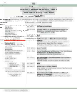 22  MAY 1st ANNUAL MID-SOUTH AGRICULTURAL & ENVIRONMENTAL LAW CONFERENCE
