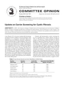 The American College of Obstetricians and Gynecologists Women’s Health Care Physicians COMMITTEE OPINION Number 486 • April 2011