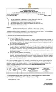 OFFICE OF THE ADDITIONAL DIRECTOR GENERAL RISK MANAGEMENT DIVISION CENTRAL BOARD OF EXCISE AND CUSTOMS 13, SIR VITHALDAS THACKERSEY MARG, NEW MARINE LINES, MUMBAI – [removed]TEL NOS.: [removed] FAX NO.:[removed]