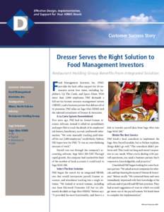 Effective Design, Implementation, and Support for Your HRMS Needs Customer Success Story  Dresser Serves the Right Solution to