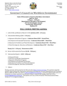 Reginald J. Newson, Executive Director 201 E. Washington Avenue, Rm. A400 P.O. Box 7946 Madison, Wisconsin[removed]Telephone: ([removed]Fax: ([removed]