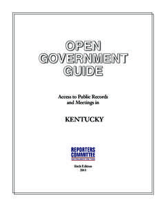 Open Government Guide Access to Public Records and Meetings in