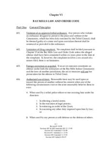 Chapter VI BAY MILLS LAW AND ORDER CODE Part One General Principles