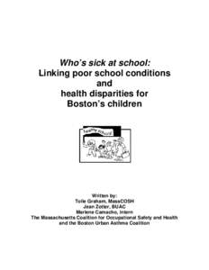 Who’s sick at school: Linking poor school conditions and health disparities for Boston’s children