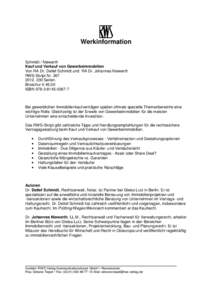 Werkinformation  Schmidt / Niewerth Kauf und Verkauf von Gewerbeimmobilien Von RA Dr. Detlef Schmidt und RA Dr. Johannes Niewerth RWS-Skript Nr. 367