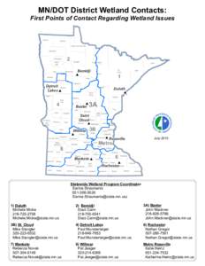 MN/DOT District Wetland Contacts:  First Points of Contact Regarding Wetland Issues Kittson