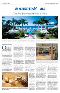 Park Labrea News/Beverly Press  18 August 23, 2007 Escape to Maui The Four Seaons Resort Maui at Wailea