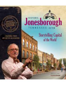 Jonesborough HISTORIC T E N N E S S E E 1779 •