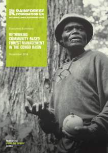 Executive Summary  Rethinking community based forest management in the congo basin