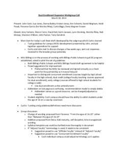 Education / American Association of State Colleges and Universities / Concurrent enrolment / Dual enrollment / Billings /  Montana / Montana State University Billings / Academia / Academic transfer / Yellowstone County /  Montana