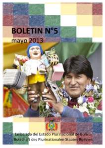 BOLETÍN N°5 mayo 2013 Botschaft von Bolivien