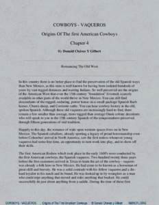 COWBOYS - VAQUEROS Origins Of The first American Cowboys Chapter 4 By Donald Chávez Y Gilbert  Romancing The Old West