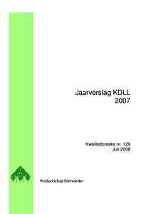Kwaliteitsreeks nr. 129 Jaarverslag KDLL 2007