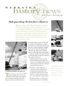 N E B R A S K  A history news  Volume 60 / Number 1 / Jan./Feb./Mar. 2007