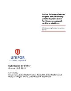 Unifor intervention on Rogers Broadcasting Limited application for license renewal, multiple stations CRTC Broadcasting Notice of Consultation