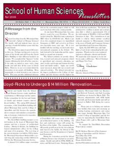 School of Human Sciences Newsletter Fall[removed]Ballew Hall • Box 9745 • Mississippi State, MS 39762 • Phone[removed] • Editor: Emily Rose