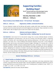 Supporting Families: Building Hope! The 27th Annual Conference of the Bennington County Child Care Association (BCCCA) & Partners  Saturday, November 1, 2014