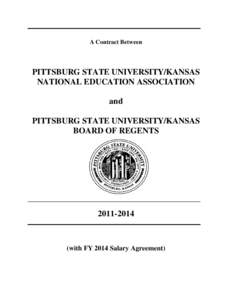 A Contract Between  PITTSBURG STATE UNIVERSITY/KANSAS NATIONAL EDUCATION ASSOCIATION and PITTSBURG STATE UNIVERSITY/KANSAS