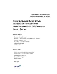 COUNTY EIR NO. 13EIRSTATE CLEARINGHOUSE NOSHELL GUADALUPE DUNES GRAVEL REMEDIATION IN-LIEU PROJECT DRAFT SUPPLEMENTAL ENVIRONMENTAL