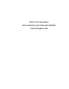 COUNTY OF EL PASO, TEXAS ANNUAL FINANCIAL AND COMPLIANCE REPORTS AS OF SEPTEMBER 30,2008 EL PAS0 COUNTY, TEXAS