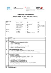 C2SM Steering Committee meeting Monday January 9th, 2012, 10:00-12:05, CHN L17.1 Minutes Participants Chair: