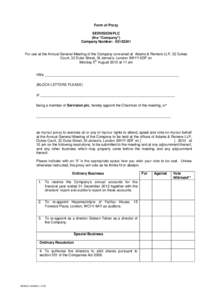 Form of Proxy SERVISION PLC (the “Company”) Company Number: For use at the Annual General Meeting of the Company convened at Adams & Remers LLP, 32 Dukes