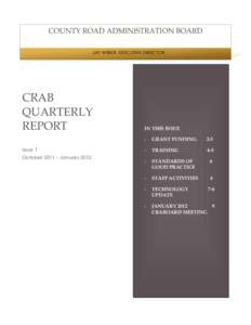 COUNTY ROAD ADMINISTRATION BOARD JAY WEBER, EXECUTIVE DIRECTOR CRAB QUARTERLY REPORT