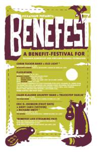 A BENEF IT-FESTIVAL FOR  BUCKMAN ELEMENTARY AND PORTLAND SCHOOLS FOUNDATION CORIN TUCKER BAND + OLD LIGHT *