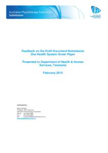 Feedback on the Draft Document/Submission One Health System Green Paper Presented to Department of Health & Human Services, Tasmania February 2015