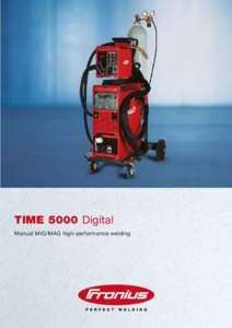 TIME 5000 Digital Manual MIG/MAG high-performance welding Top quality and top performance – the best of both worlds