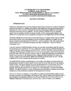 u.s. DEPARTMENT OF THE INTERIOR NATIONAL PARK SERVICE FINAL PROGRAMMATIC ENVIRONMENTAL IMPACT STATEMENT NATURAL RESOURCE RESTORATION PLAN MONTROSE SETTLEMENTS RESTORATION PROGRAM RECORD OF DECISION