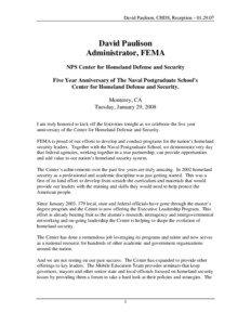United States Department of Homeland Security / Federal Emergency Management Agency / Government / Public administration / R. David Paulison / Center for Homeland Defense and Security / Naval Postgraduate School / Public safety