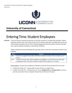 UConn/Core CT Job Aid: Entering Time: Student Employees Version 1.0 University of Connecticut  Entering Time: Student Employees